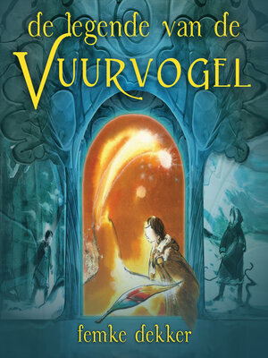 cover image of De legende van de Vuurvogel